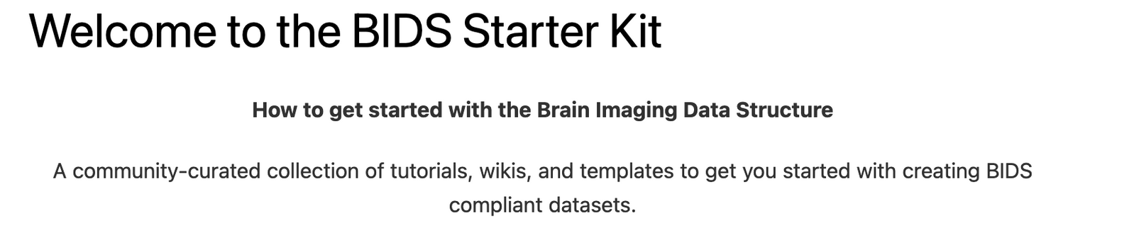 https://bids-standard.github.io/bids-starter-kit/